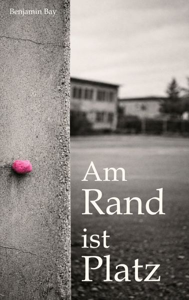 Cover von Am Rand ist Platz