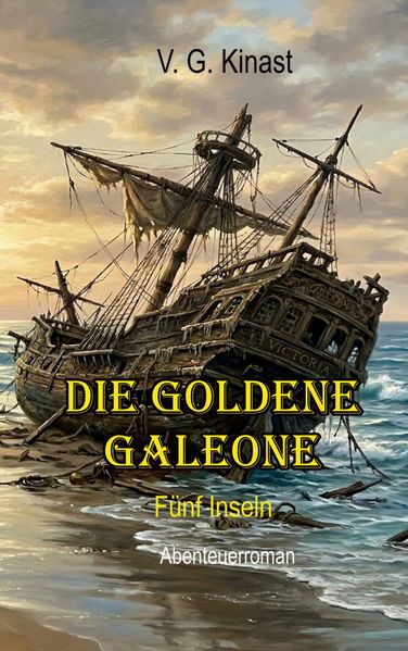 Cover von Die goldene Galeone