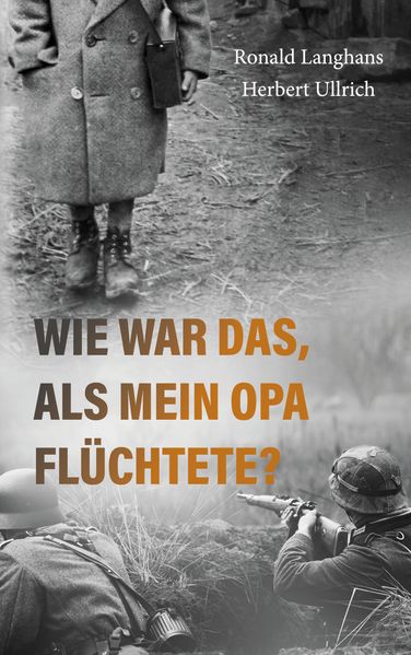 Cover von Wie war das, als mein Opa flüchtete?