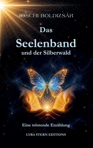 Cover von Das Seelenband und der Silberwald