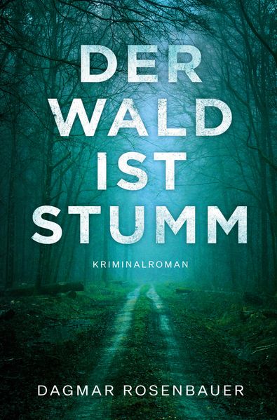 Cover von Der Wald ist stumm