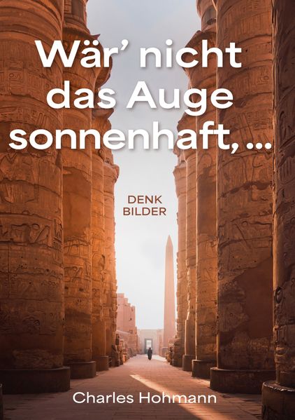 Cover von Wär‘ nicht das Auge sonnenhaft