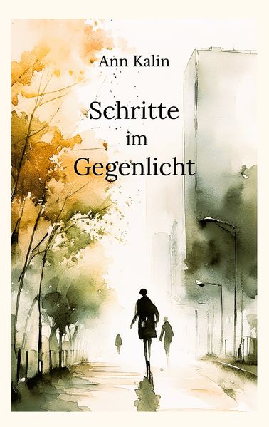 Cover von Schritte im Gegenlicht