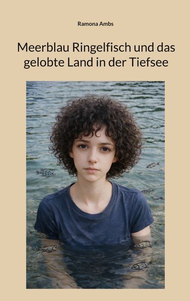 Cover von Meerblau Ringelfisch und das gelobte Land in der Tiefsee