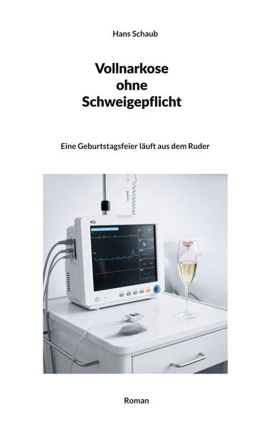 Cover von Vollnarkose ohne Schweigepflicht