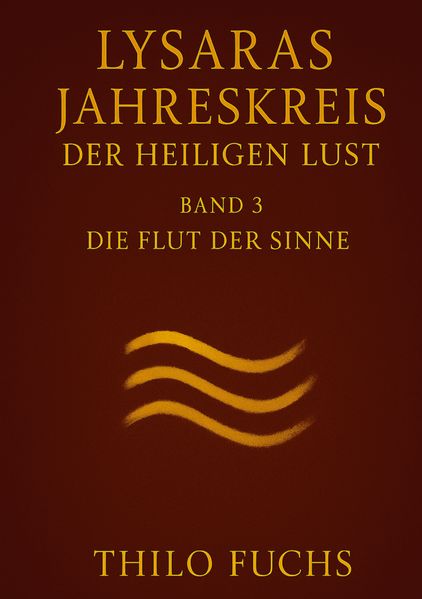 Cover von Lysaras Jahreskreis der heiligen Lust Band 3