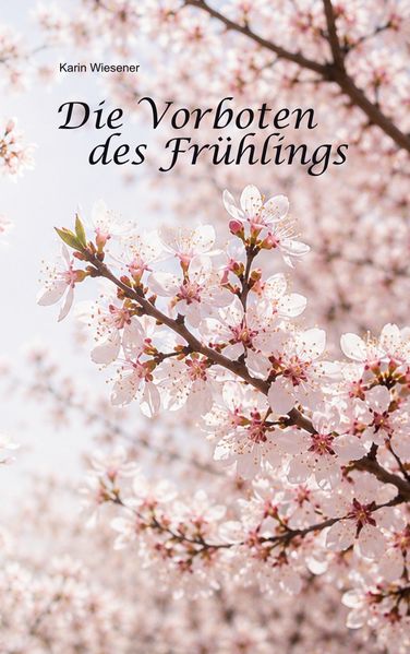 Cover von Die Vorboten des Frühlings