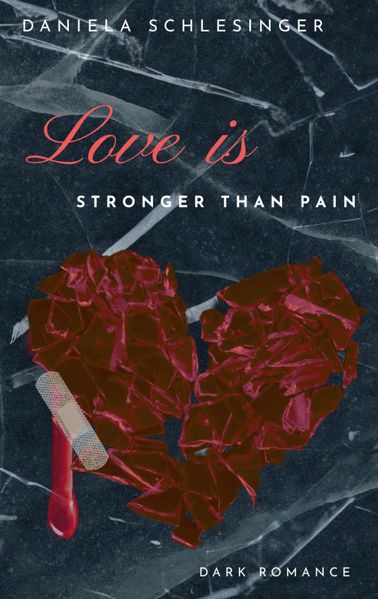 Cover von Love is stronger than pain