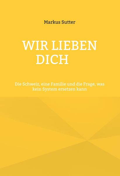 Cover von Wir lieben dich