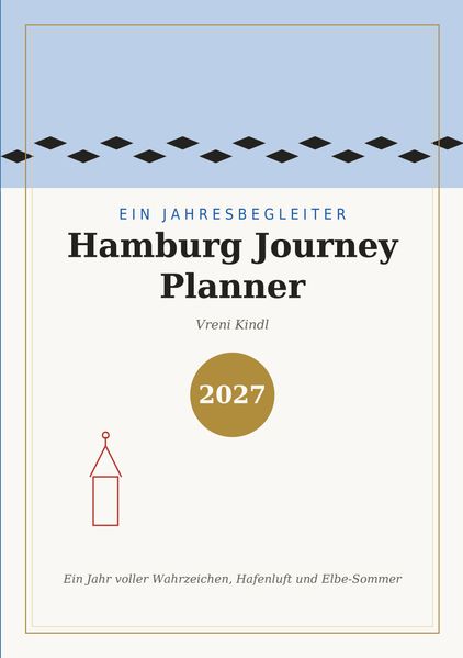 Cover von Hamburg Journey Planner 2027