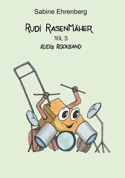 Cover von Rudi Rasenmäher Teil 3