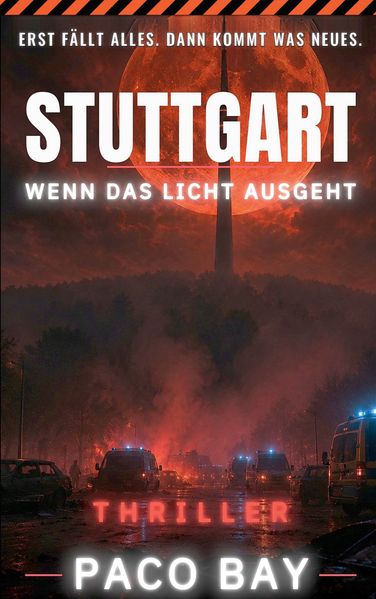 Cover von Stuttgart – Wenn das Licht ausgeht