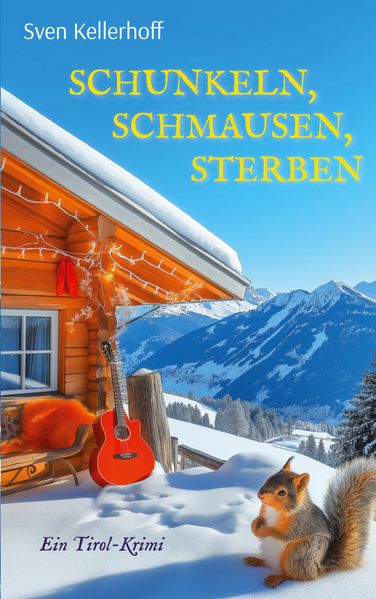 Cover von Schunkeln, Schmausen, Sterben