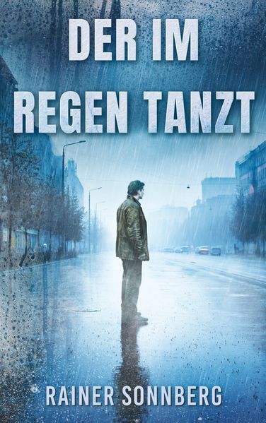 Cover von Der im Regen tanzt