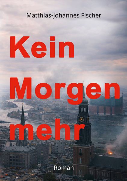 Cover von Kein Morgen mehr