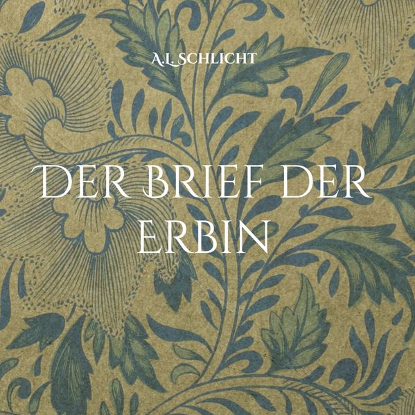 Cover von Der Brief der Erbin
