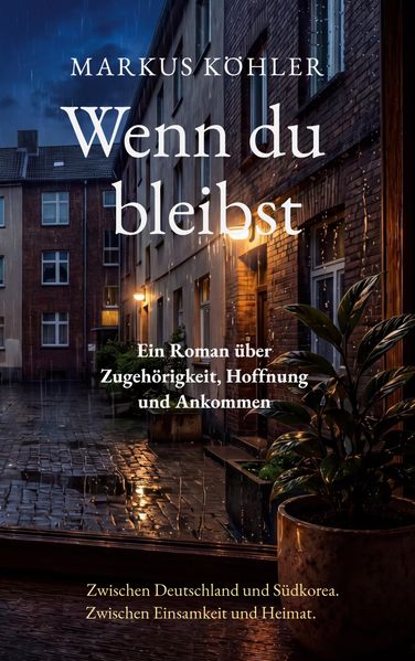 Cover von Wenn du bleibst