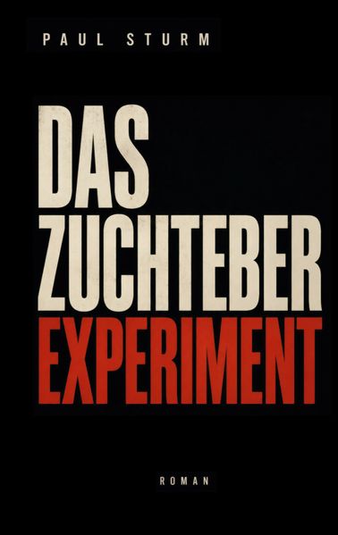 Cover von Das Zuchteber Experiment