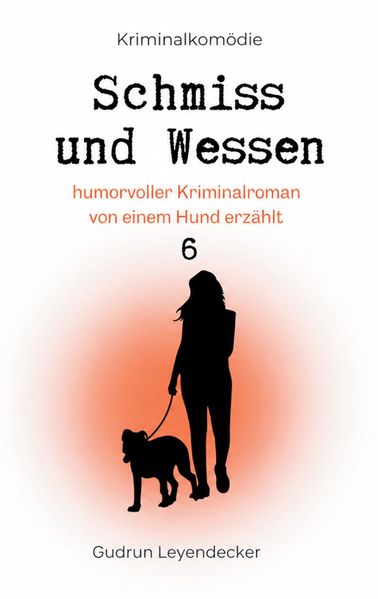 Cover von Schmiss und Wessen 6