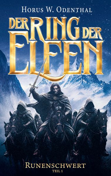 Cover von Der Ring der Elfen – Runenschwert | Teil 1