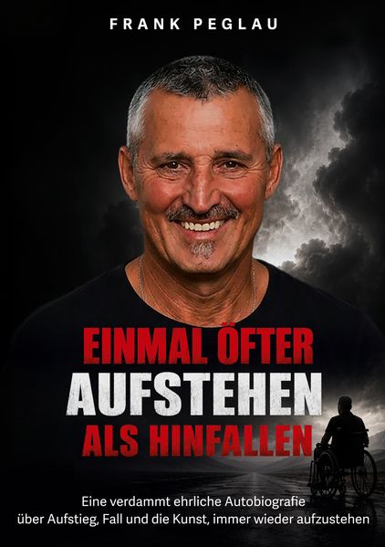 Cover von Einmal öfter aufstehen als hinfallen