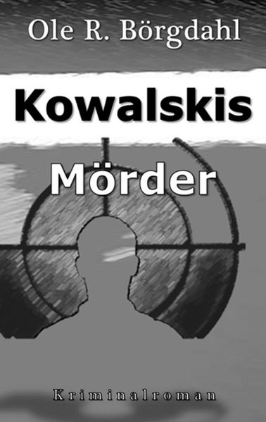 Cover von Kowalskis Mörder