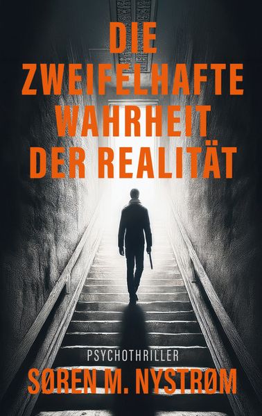 Cover von Die zweifelhafte Wahrheit der Realität