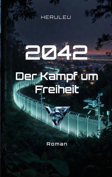 Cover von 2042 – Der Kampf um Freiheit