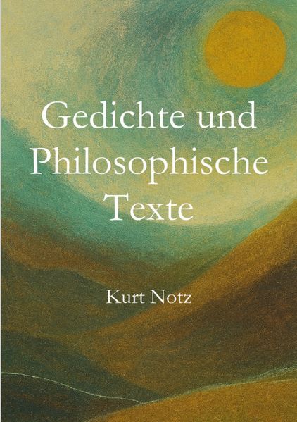 Cover von Gedichte und Philosophische Texte