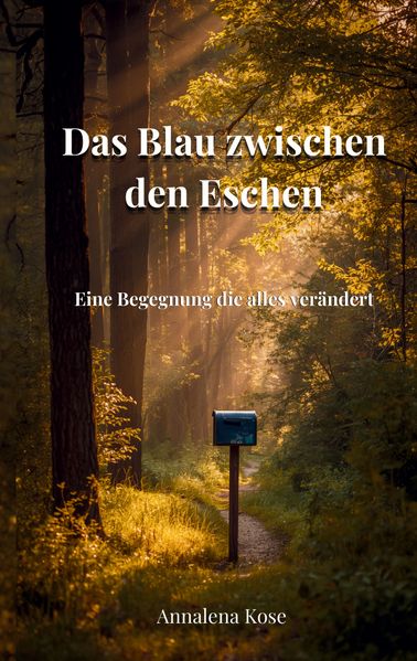 Cover von Das Blau zwischen den Eschen