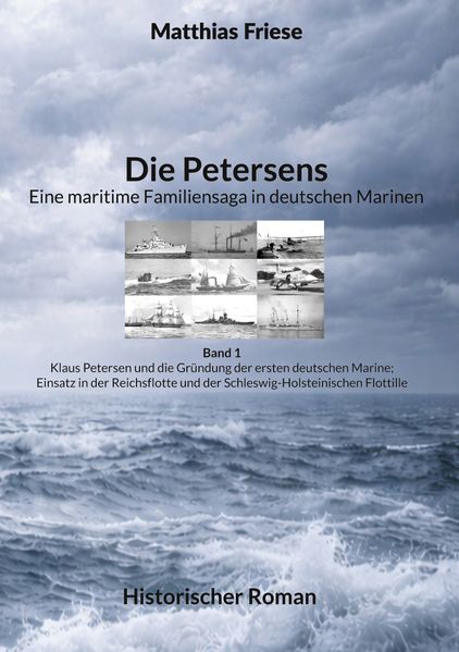 Cover von Die Petersens – Eine maritime Familiensaga in deutschen Marinen