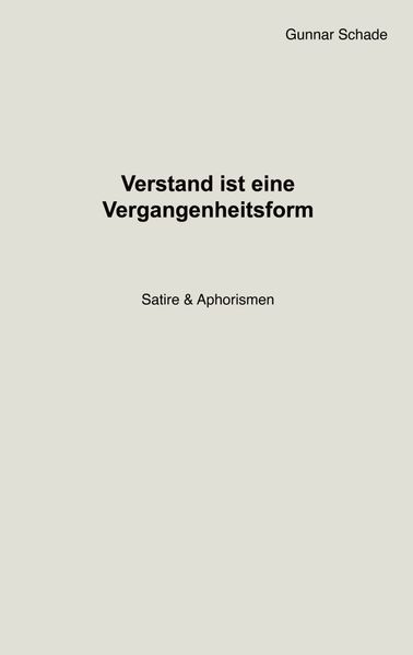 Cover von Verstand ist eine Vergangenheitsform