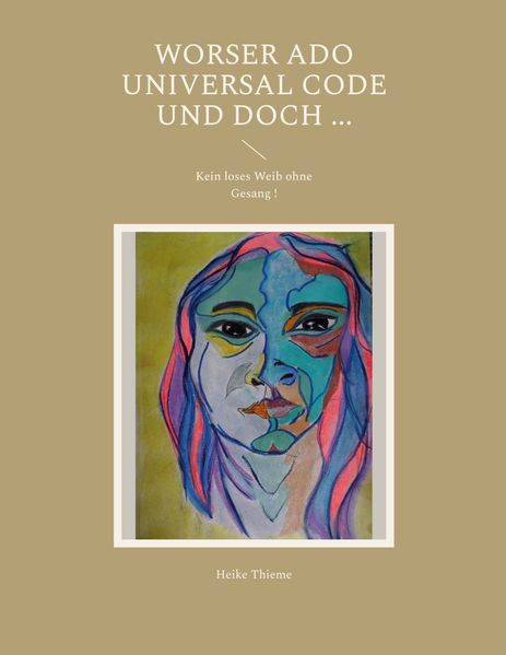 Cover von Worser ado Universal Code und doch