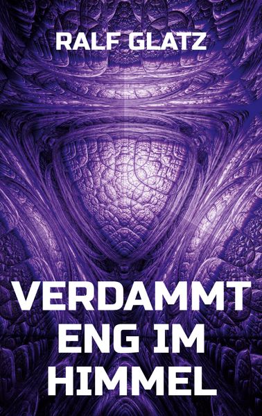 Cover von Verdammt eng im Himmel