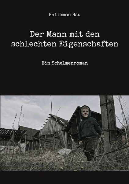 Cover von Der Mann mit den schlechten Eigenschaften