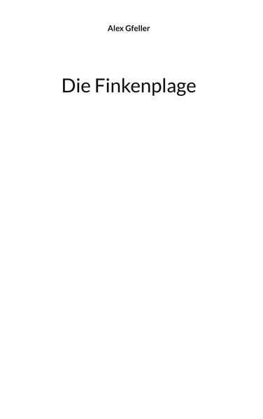 Cover von Die Finkenplage