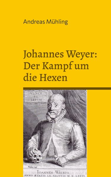 Cover von Johannes Weyer: Der Kampf um die Hexen