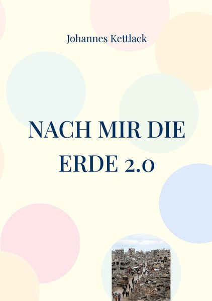 Cover von Nach mir die Erde 2.0