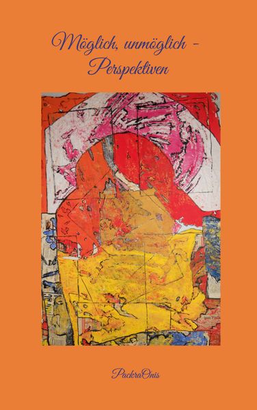 Cover von Möglich, unmöglich – Perspektiven