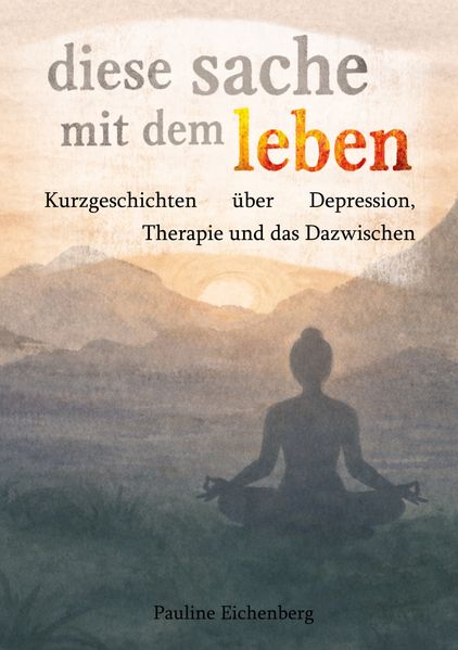 Cover von diese sache mit dem leben