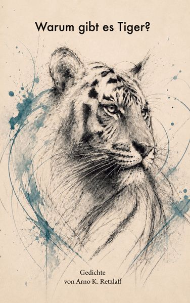 Cover von Warum gibt es Tiger?