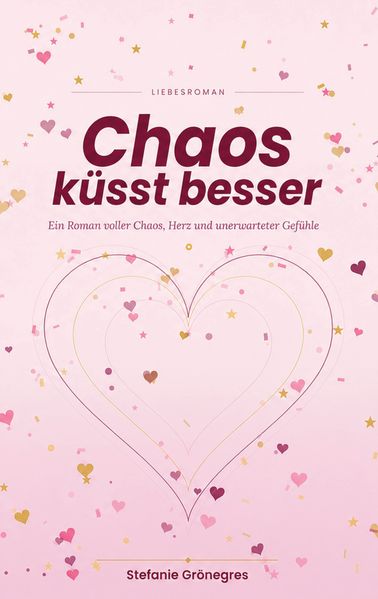 Cover von Chaos küsst besser