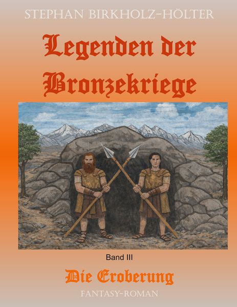 Cover von Legenden der Bronzekriege Band III