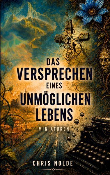 Cover von Das Versprechen eines unmöglichen Lebens