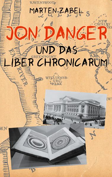 Cover von Jon Danger und das Liber Chronicarum
