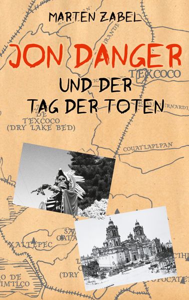Cover von Jon Danger und der Tag der Toten