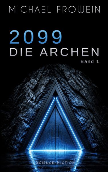 Cover von 2099 – Die Archen