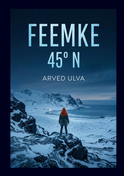 Cover von FEEMKE 45° N