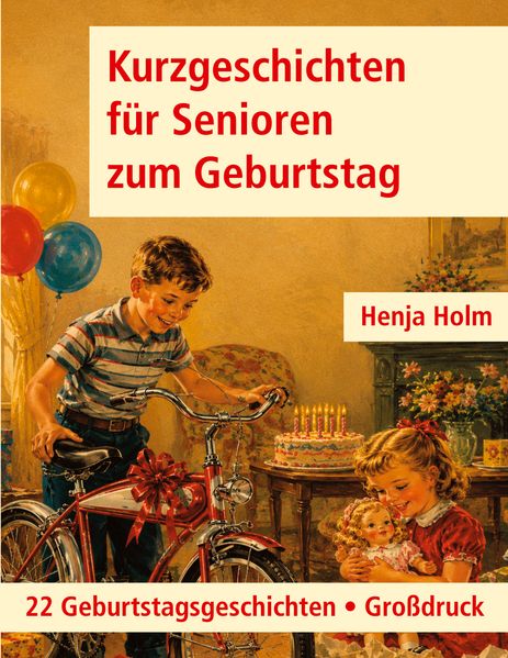 Cover von Kurzgeschichten für Senioren zum Geburtstag
