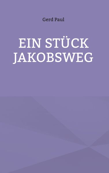 Cover von Ein Stück Jakobsweg